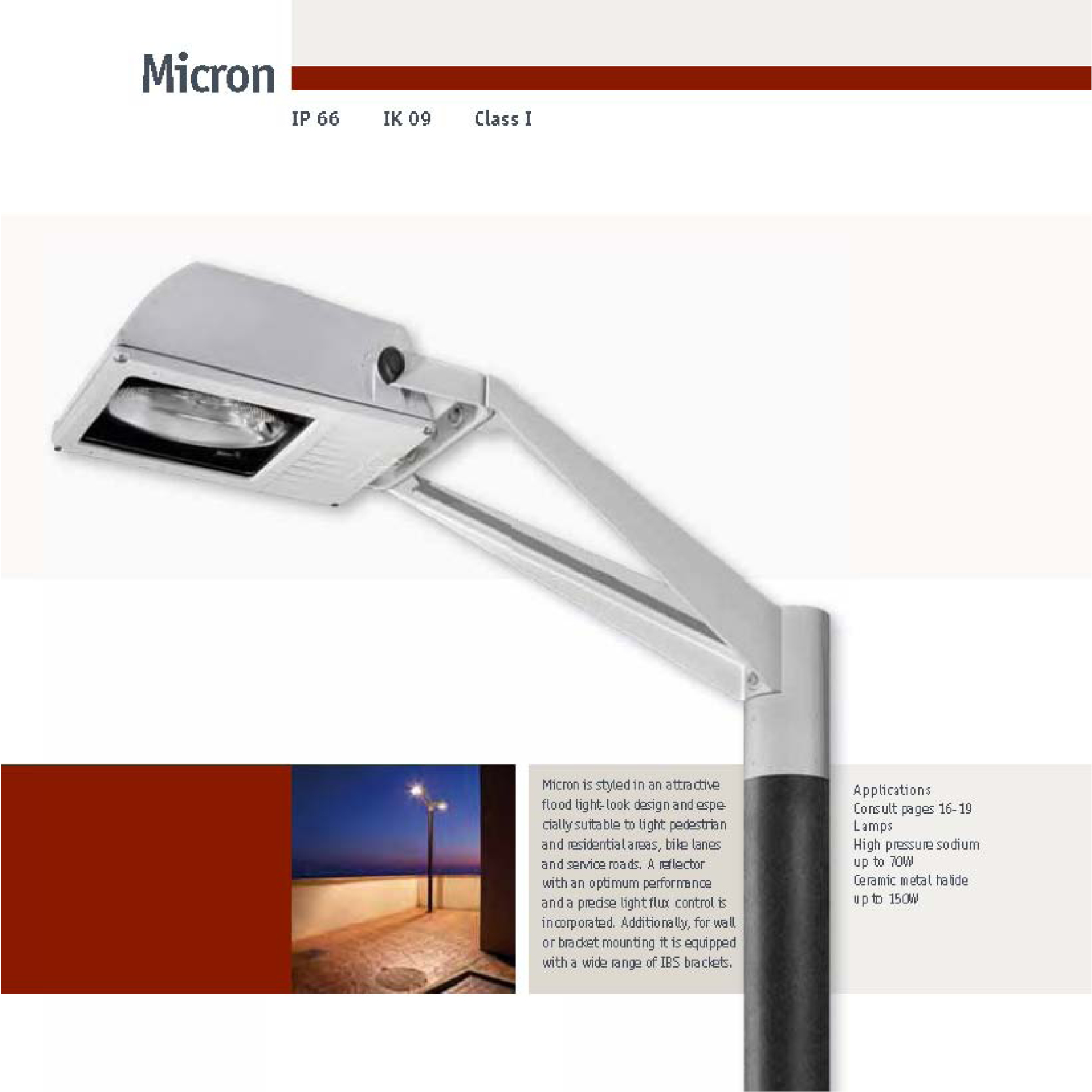 Projecteur MICRON sur support long